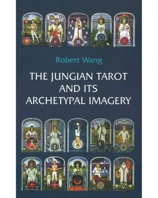The Jungian Tarot and its Archetypal Imagery